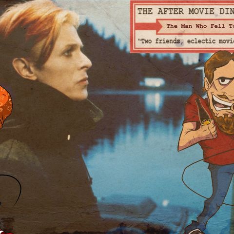 Ep 272 - The Man Who Fell To Earth