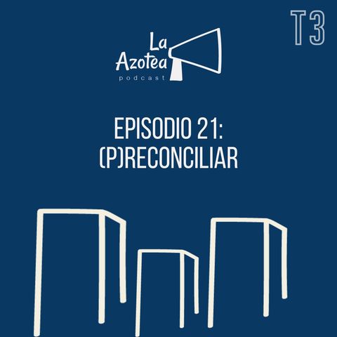 21. (P)Reconciliar