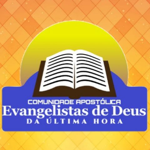 35✓programa 18/09/18 Comunidade Apostólica Evangelistas De Deus Da Última Hora