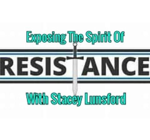 Exposing The Spirit of Resistance With Stacey Lunsford