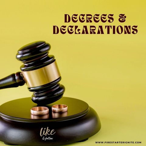 Decrees & Declarations 📜