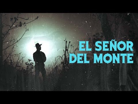 0028. EL SEÑOR DEL MONTE (Historias Del Campo)