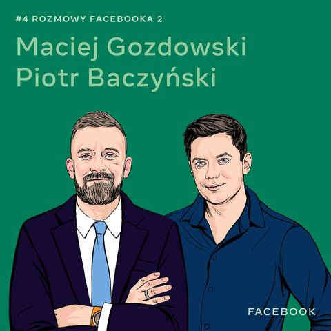 O przyszłości rozrywki i rozrywce przyszłości - Maciej Gozdowski i Piotr Baczyński