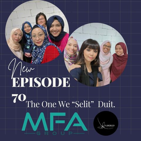 Episode 70:  The One We "Selit" Duit
