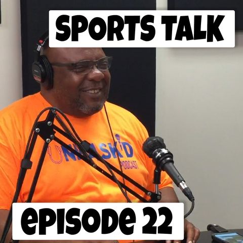 Sports Talk NBA PLAYOFFS ROUND 2 | Episode 22