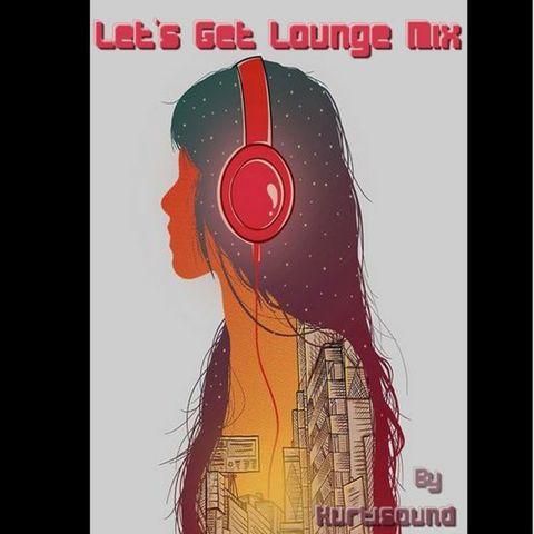 Let's Get Lounge
