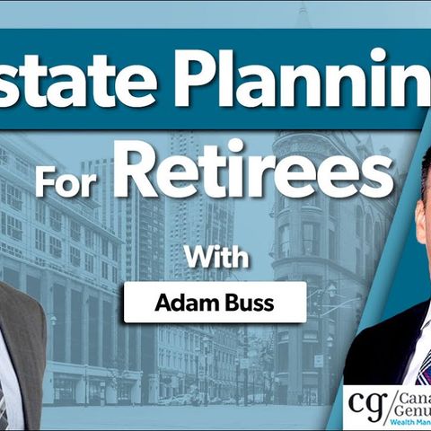 Estate Planning For Retirees