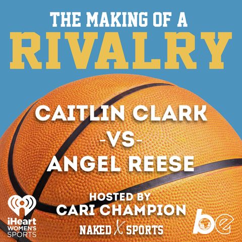 Naked Sports: Caitlin Clark vs Angel Reese