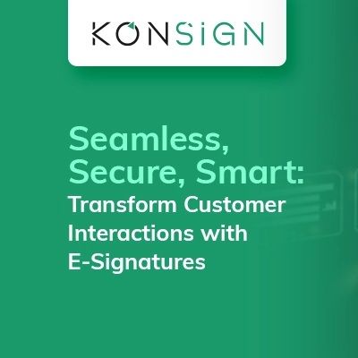 Why E-Signatures are the Secret Sauce to a Better Customer Experience?