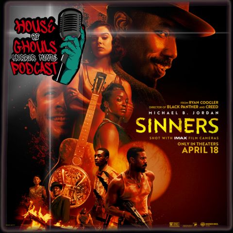 Let's Talk about SINNERS!