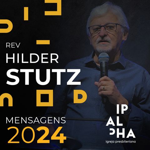 Rev Hilder Stutz | Gênesis  39.1-20 | Noite |  04/02/2024