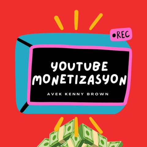 Youtube monetizasyon  Volume 1