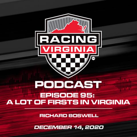 95. Richard Boswell: A Lot Of Firsts In Virginia