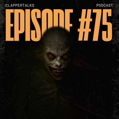ClapperTalks #75 - The Mortuary Assistant