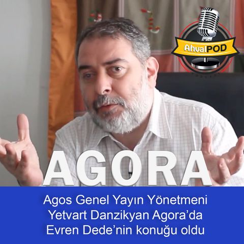 Danzikyan: Abdullah Gül'e de 'Ermeni' dediklerinde, 'olsam ne olur' diyememişti. Irkçılık deryası içerisindeyiz