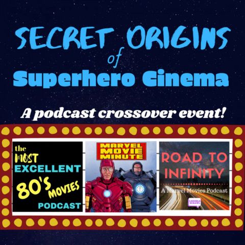 Secret Origins of Superhero Cinema • Bonus