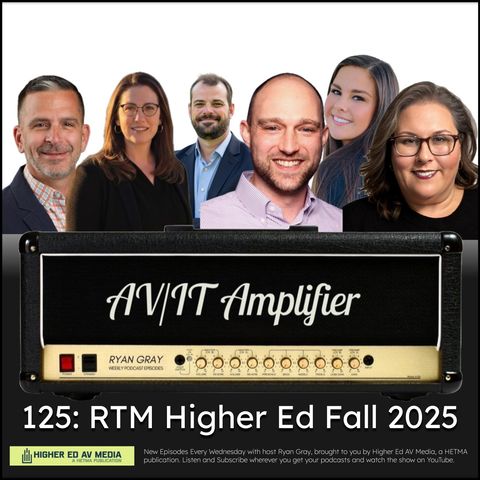 125: RTM Higher Education Fall 2025