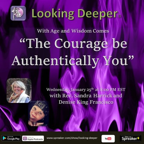 The Courage to Be Authentically YOU