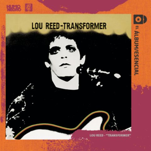 EP. 013: "Transformer" de Lou Reed