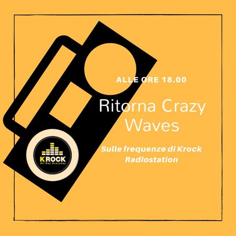 crazy waves 20 ottobre seconda parte