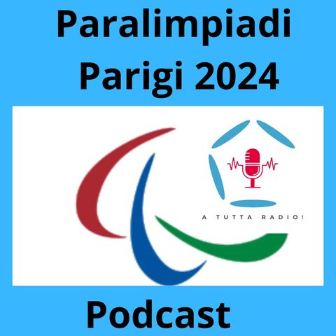 #3 Paralimpiadi parigi 2024