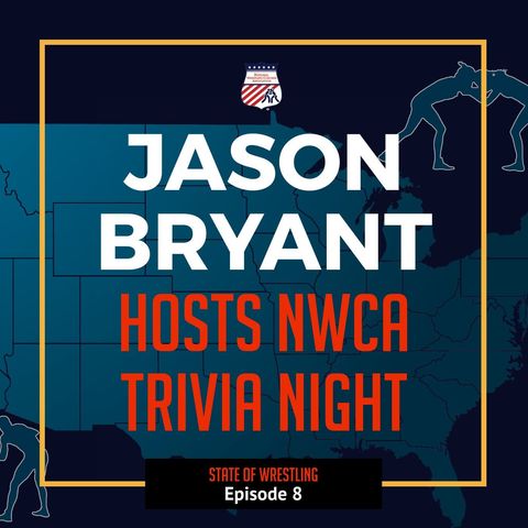 NWCA Webinar Series: Trivia Night #2 hosted by Jason Bryant of Mat Talk Online - SOW8