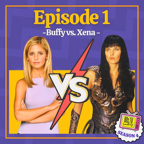 Season 4 Premiere | Epic 90s Challenge: Xena vs Buffy TV Showdown