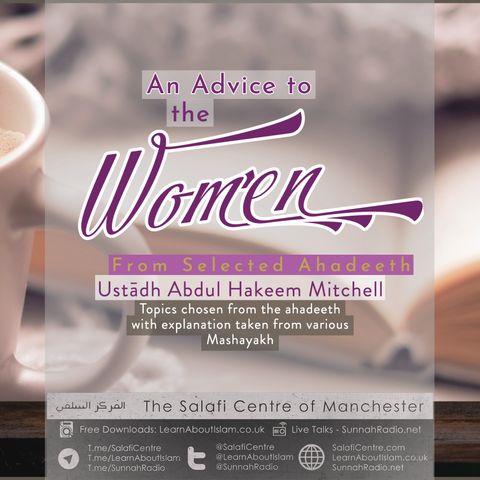 5 - Advice to the Women - Shaykh ibn Uthaymeen | Abdulhakeem Mitchell