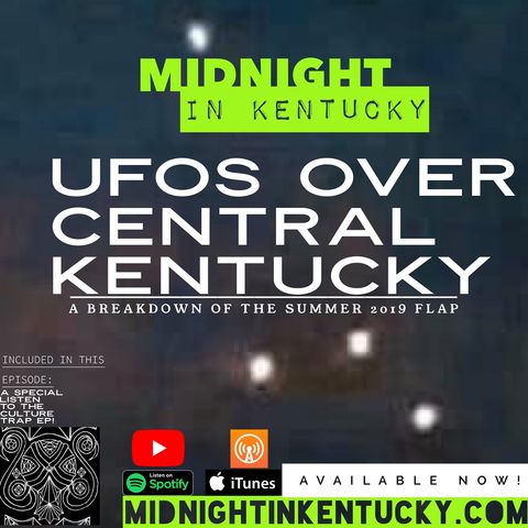 UFOs Over Central Kentucky