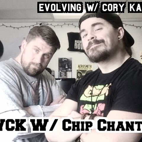 EWCK 55 w/ Chip Chantry