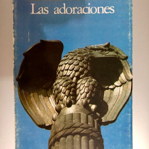 Los libros del Huato - Las adoraciones de Juan Tovar