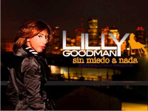 Lilly Goodman - Sin miedo a Nada