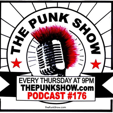 The Punk Show #176 - 10/06/2022