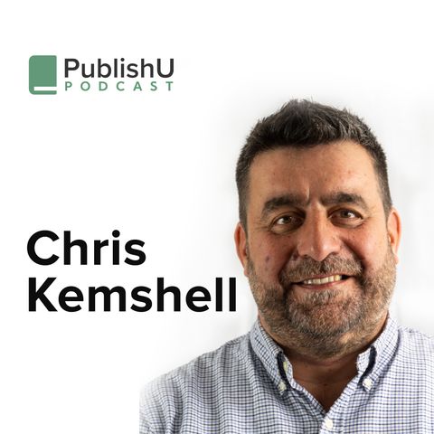 PublishU Podcast with Chris Kemshell 'Cancer and the Cross'