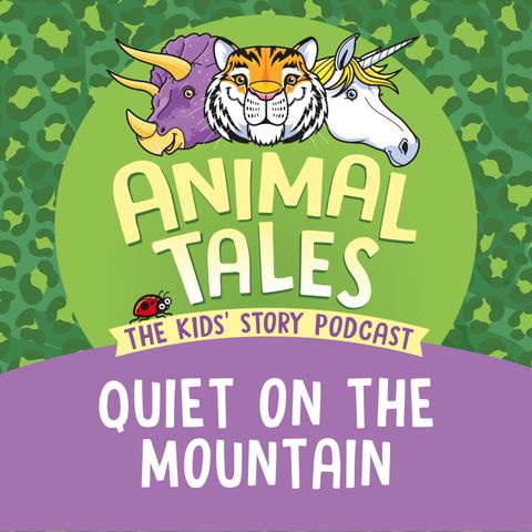 Quiet On The Mountain