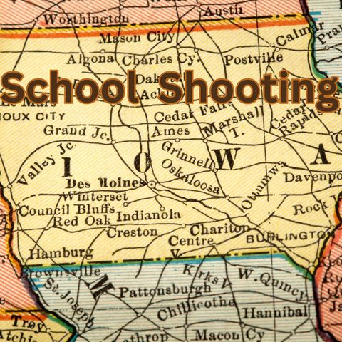 Iowa School Shooting