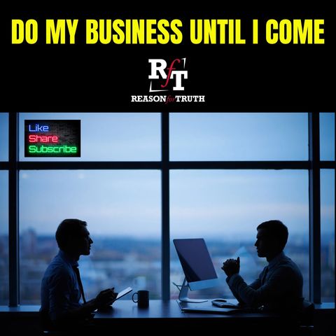 Do My Business Until I Come - 9:9:24, 6.11 PM