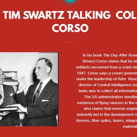 Guest Tim Swartz Talking about Col. Philip J Corso  10/7/19