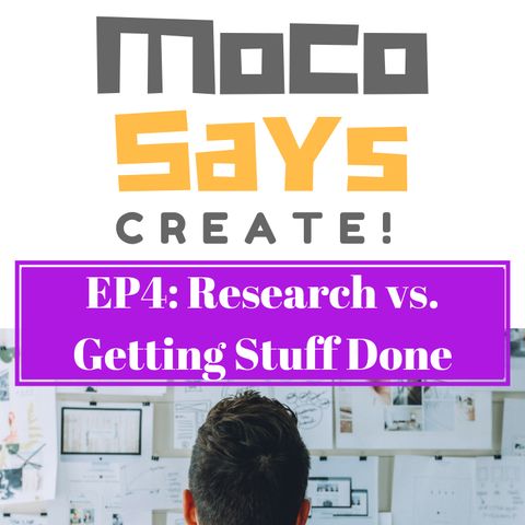 4: Research vs. Getting Stuff Done