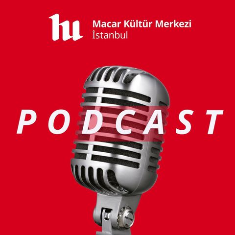 Tarih | Dr. Emre Saral ile 19. yy'dan 20. yy'a "Türk-Macar İlişkileri"