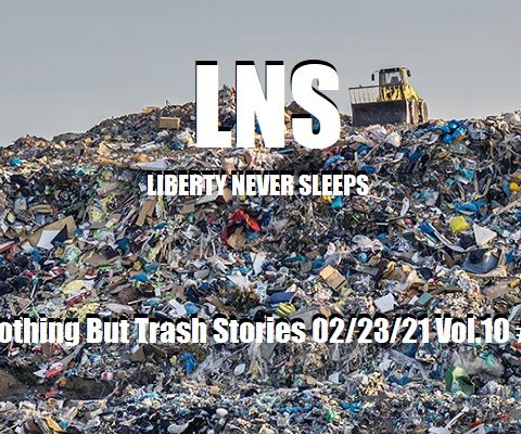 Nothing But Trash Stories 02/23/21 Vol.10 #036