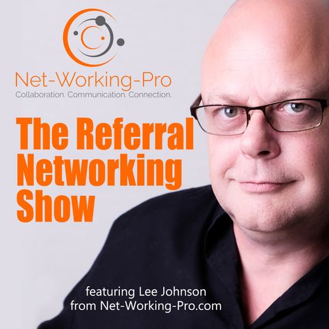 How To Shortcut Your Sales Funnel With Referral Networking