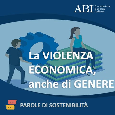 La violenza economica, anche di genere