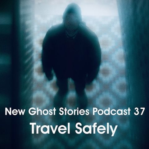 37 - Travel Safely