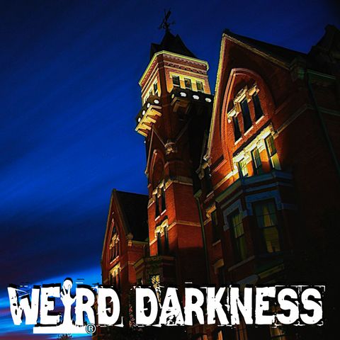 “DANVERS – THE INSPIRATION FOR ARKHAM ASYLUM” and More Terrifying True Stories! #WeirdDarkness