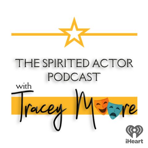 The Spirited Actor - Doing The Work