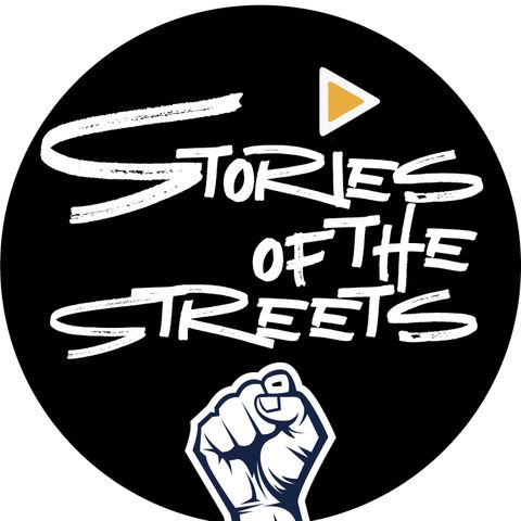 COMING SOON! Stories of the Streets - Season 2