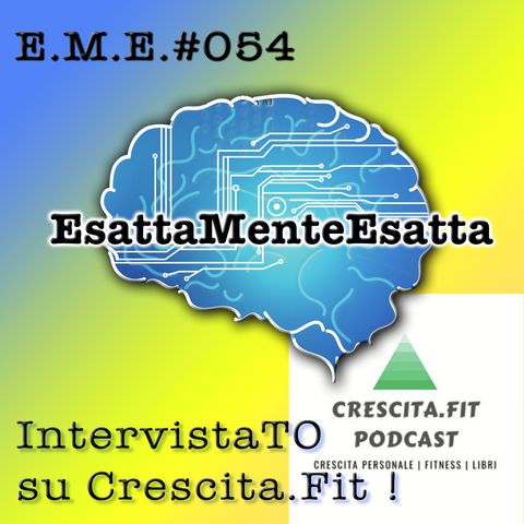 Podcast: IntervistaTO da Crescita_fit #054