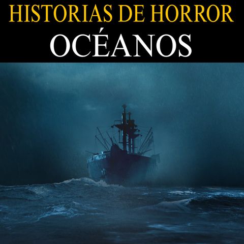 1 HORA DE TERROR EN LOS OCEANOS / RELATOS ATERRADORES DE MARINEROS, PESCADORES Y MAS.. / L.C.E.