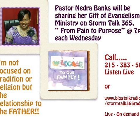 "From PainTo Purpose" with Pastor Nedra